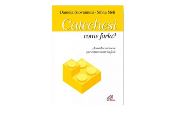 Catechesi come farla?