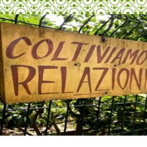 Coltiviamo relazioni